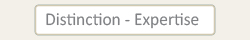 distinction - Expertise