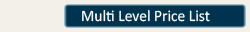 Multi Level Price List